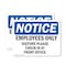 Signmission Employees Only Visitors Please Check In OSHA Notice Sign, Plastic, 14in W x 10in L, 2PK OS-2PACK-NS-P-1014-L-12008 - alternate 1